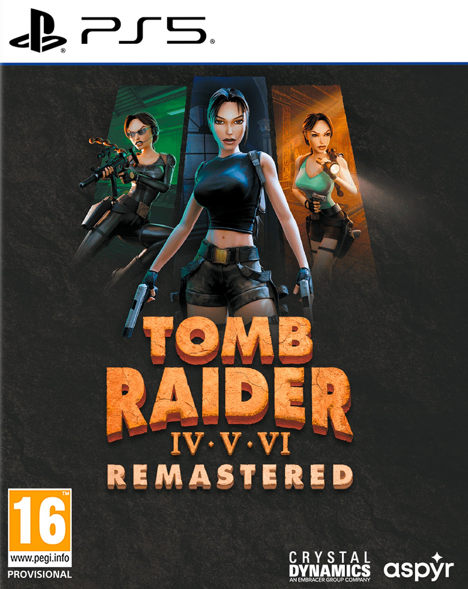 Crystal Dynamics, Inc. Tomb Raider IV-VI